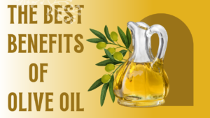 Olive oil in jar with olives and leaves with best 8 benefits of olive oil